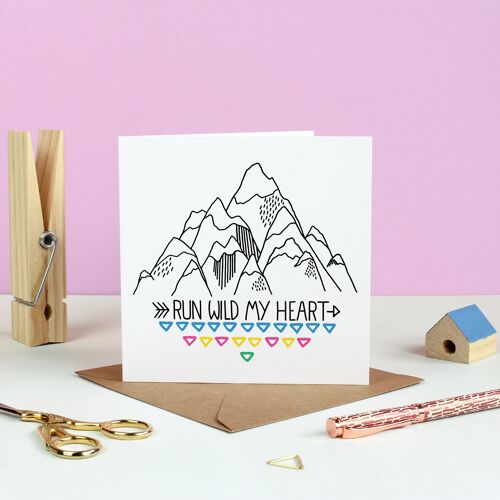 Run Wild My Heart Greetings Card