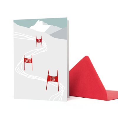 Greeting card ski slope "Oh What Fun"