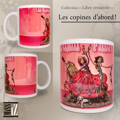 MUG - Les copines d’abord