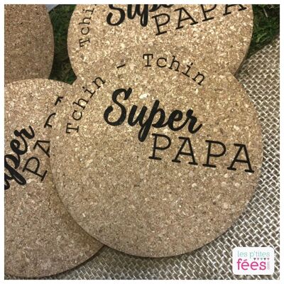 Coasters in cork engraved "Tchin-tchin Super Papa" (Father's Day, gifts, beer, aperitif)