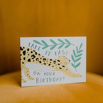 Carte d'anniversaire léopard "Take it Easy" 2