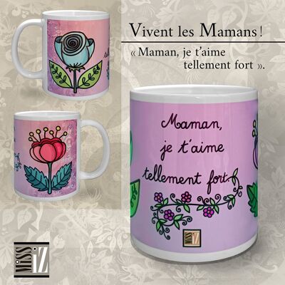 MUG - Vivent les mamans - Fond LILAS