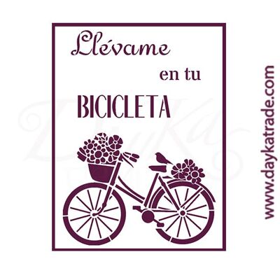 T-3289 Stencil A4 Dayka Bici con Texto "Llévame en tu bicicleta"