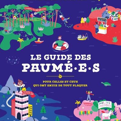 Le guide des Paumé.e.s