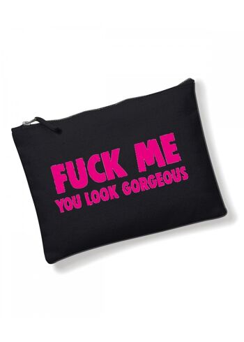 Make Up Bag, Cosmetic Wallet, Zipper Pouch, Slogan Make up bags, Funny Gift for Her Fuck me you look beautiful today CB02 1