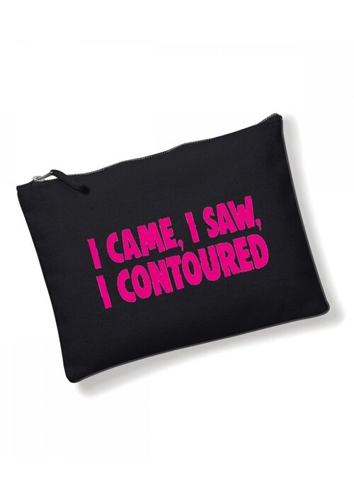 Make Up Bag, Cosmetic Wallet, Zipper Pouch, Slogan Make up bags, Funny Gift for Her I Came, I Saw, I Contoured CB10