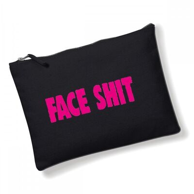 Make Up Bag, Cosmetic Wallet, Zipper Pouch, Slogan Make up bags, Funny Gift for Her Face shit CB16