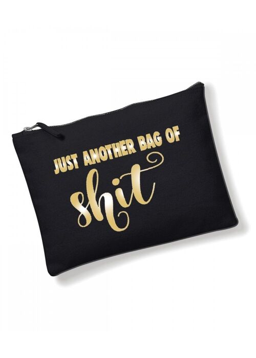 Make Up Bag, Cosmetic Wallet, Zipper Pouch, Slogan Make up bags, Funny Gift for Her Just another bag of shit CB18