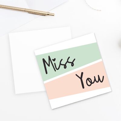 Carte Miss You