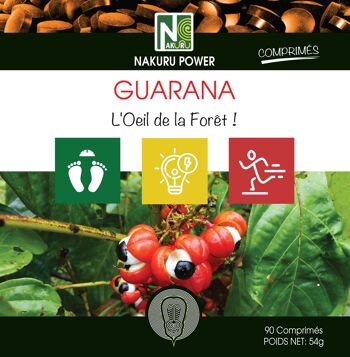 Guarana / 90 Comprimés de 600mg / NAKURU Power / Fabriqué en France / "L’œil de la Forêt!" 3