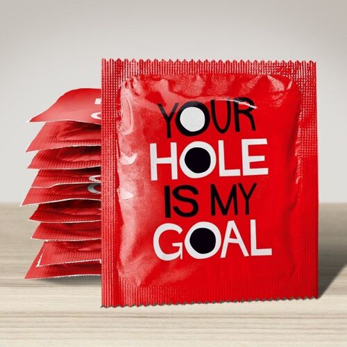 Préservatif: Your Hole is My Goal