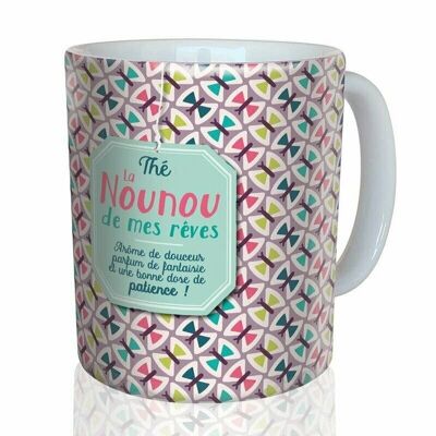 28- Mug "Thé la Nounou de mes rêves"