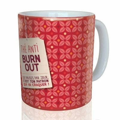 16- “Anti-burn-out tea” mug