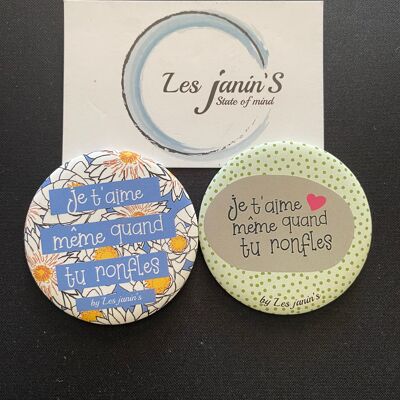 2 Magnets 56mm "Je t'aime même quand tu ronfles.."