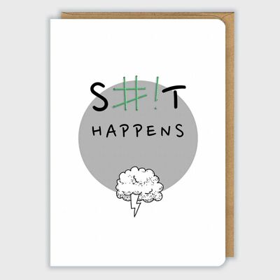 Get well soon | Greeting card 'Shit happens'