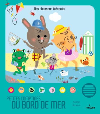 Livre sonore - Petites comptines du bord de mer - Collection « Contes et comptines à écouter »