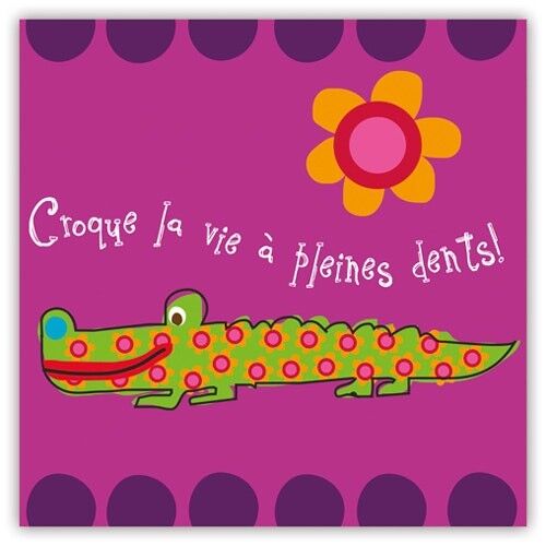 Croque la vie à pleines dents (SKU: 0136FR)