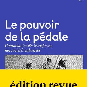 Le Pouvoir de la pédale