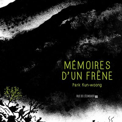 Mémoires d’un frêne