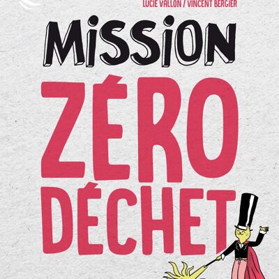 Zero-Waste-Mission