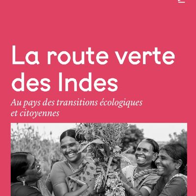 La Route verte des Indes