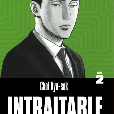 Intraitable – tome 2