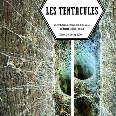 Les Tentacules