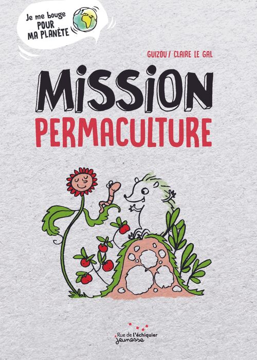 Mission Permaculture