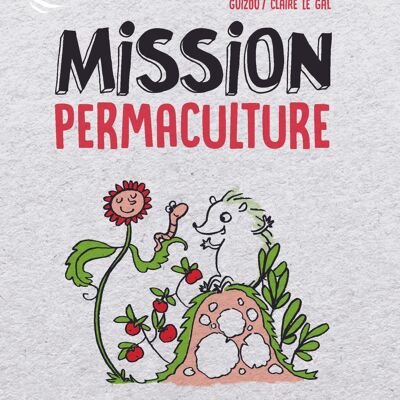 Misión de permacultura