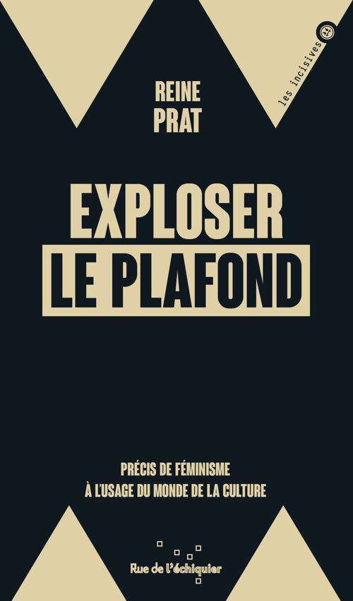 Exploser le plafond