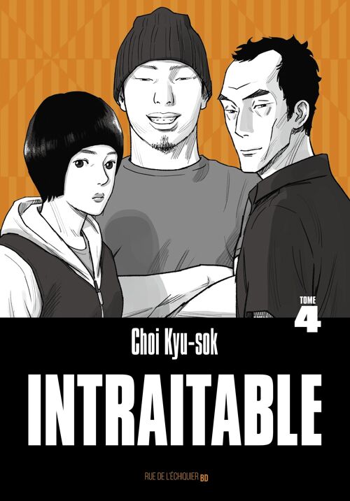 Intraitable – tome 4
