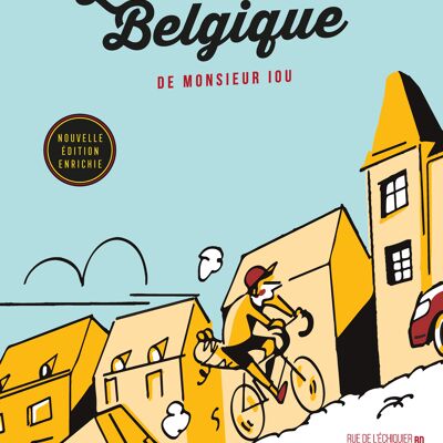 Le Tour de Belgique de Monsieur Iou