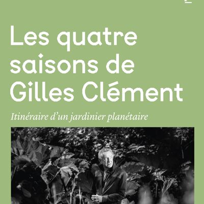 Las cuatro estaciones de Gilles Clément