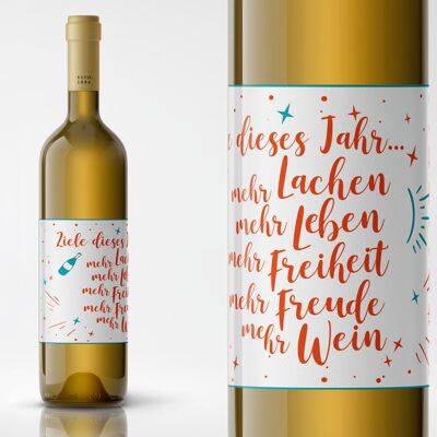 Goals this year: more laughter, more life, more freedom, more joy, more wine | Bottle label | Landscape format | 9 x 12cm