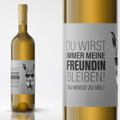 You will always be my friend, you know too much | Bottle label | Landscape format | 9 x 12cm