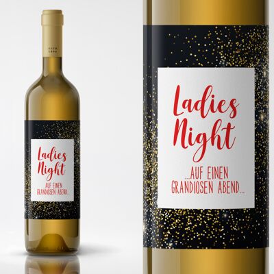Ladies Night | Auf einen grandiosen Abend | Flaschenetikett | Hochformat | 9 x 12cm | selbstklebend