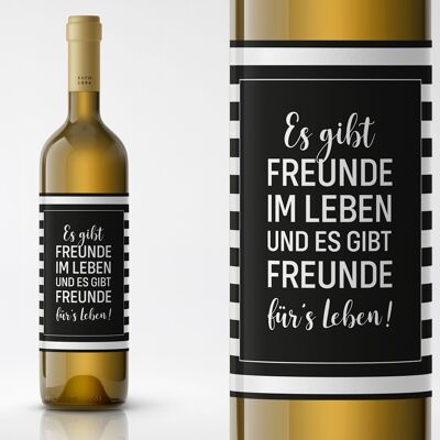 There are friends in life & there are friends for life | Bottle label | Portrait | 9 x 12cm | self-adhesive