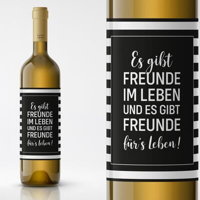 There are friends in life & there are friends for life | Bottle label | Portrait | 9 x 12cm | self-adhesive