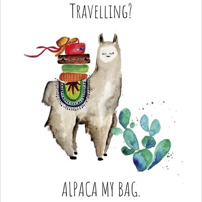 Travelling? Alpaca My Bag Kunstdruck
