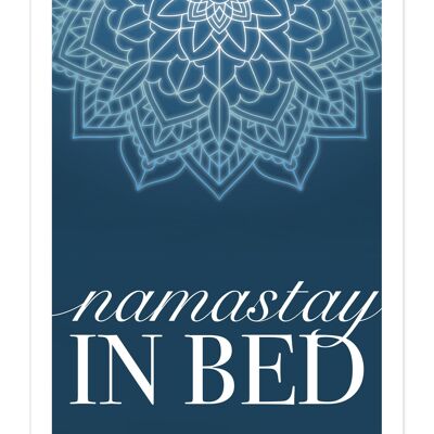 Namastay In Bed Kunstdruck Madeleine