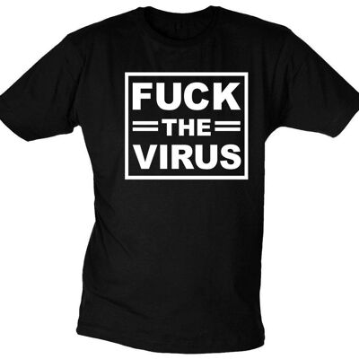 Fuck the Virus TShirt