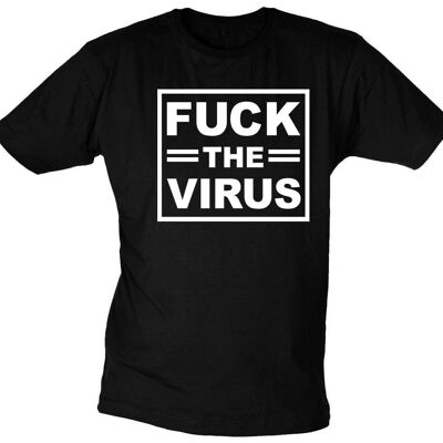 Fuck the Virus TShirt