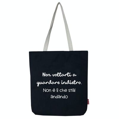 Totebags. Bolso grande modelo “NON VOLTARTI”