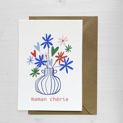 Mother's Day card - MAMAN CHERIE