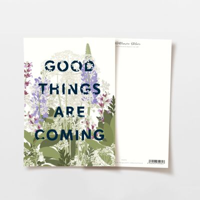 Tarjeta postal con letras 'Good Things Are Coming' con flores, certificada FSC