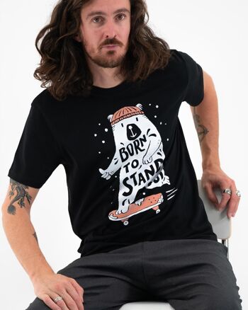 T-shirt Born To Stand Out - Tee shirt graphique skateboard 4