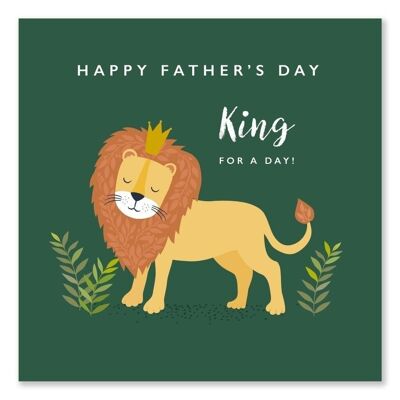 Tarjeta del Día del Padre Rey León / Rey por un día