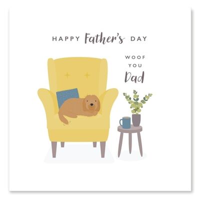 Woof You Dady Father's Day Card / Dog Father's Day