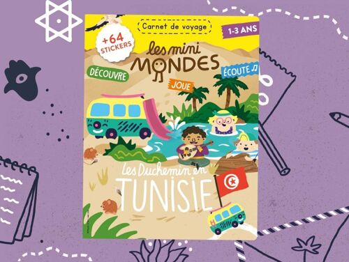 Tunisie - Magazine d'activités pour enfant 1-3 ans - Les Mini Mondes