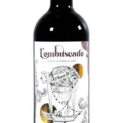 L'Embuscade Plan B Burdeos Superior Rojo - 2015